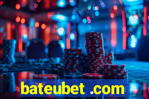 bateubet .com
